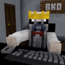 a minecraft character wearing a crown is typing on a keyboard in front of a sign that says bho