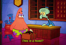 Spongebob Patrick Star GIF - Spongebob Patrick Star This Is A Hotel GIFs