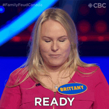Ready Brittany GIF - Ready Brittany Family Feud Canada GIFs