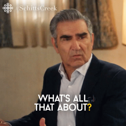 Whats All That About Eugene Levy GIF - Whats All That About Eugene Levy  Johnny - Discover & Share GIFs