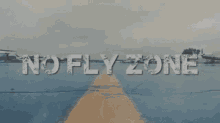 No Fly Zone GIF
