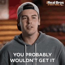 You Probably Wouldnt Get It Cody Ko GIF - You Probably Wouldnt Get It Cody Ko Wade GIFs