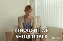 I Thought We Should Talk We Need To Talk GIF - I Thought We Should Talk We Need To Talk Confront GIFs