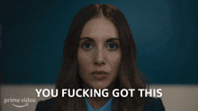 You Fucking Got This Ally GIF - You Fucking Got This Ally Alison Brie GIFs
