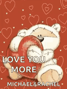 Love You More Teddy Bear GIF