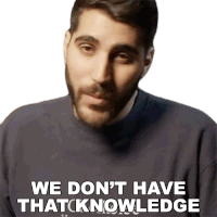 We Dont Have That Knowledge Rudy Ayoub Sticker