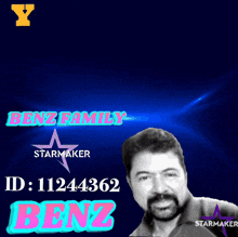 a picture of a man with the words benz family starmaker