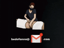 a cartoon of a woman giving a massage next to an e-mail address for bedofanna@gmail.com