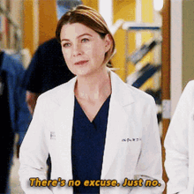 Greys Anatomy Meredith Grey GIF - Greys Anatomy Meredith Grey Theres No Excuse GIFs