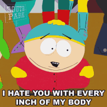 I Hate You With Every Inch Of My Body Eric Cartman GIF - I Hate You With Every Inch Of My Body Eric Cartman South Park GIFs