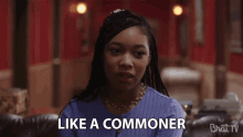 Like A Commoner Peasant GIF - Like A Commoner Peasant Disgusted GIFs