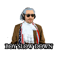 a man in a costume says boy slow down with his hands up