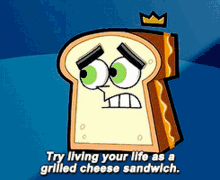 The Fairly Oddparents Cosmo GIF - The Fairly Oddparents Cosmo Try Living Your Life As A Grilled Cheese Sandwich GIFs