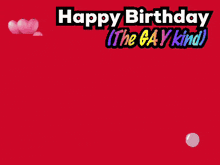 elmo is on a red background with the words happy birthday the gay kind