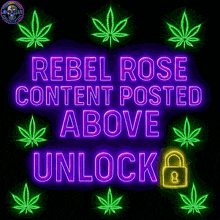 rebel rose content posted above unlock neon sign