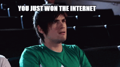 you win the internet gif