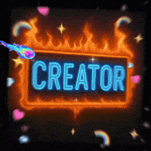 a neon sign that says creator with flames surrounding it
