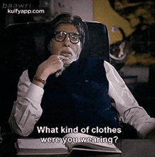 Baawriwhat Kind Of Clotheswere You Wearing?.Gif GIF - Baawriwhat Kind Of Clotheswere You Wearing? Amitabh Bachchan Person GIFs