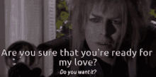Are You Sure That You Are Ready GIF - Are You Sure That You Are Ready My Love GIFs