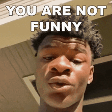 You Are Not Funny Kanel Joseph GIF