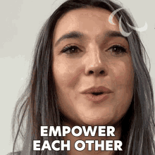 Empower Each Other Brenna Huckaby GIF - Empower Each Other Brenna Huckaby Wethe15 GIFs