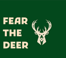 Fear The Deer Milwaukee Bucks GIF - Fear The Deer Milwaukee Bucks Go Bucks GIFs