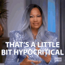 Thats A Little Hypocritical Real Housewives Of Beverly Hills GIF - Thats A Little Hypocritical Real Housewives Of Beverly Hills Youre A Hypocrite GIFs