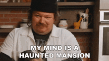 My Mind Is A Haunted Mansion Matty Matheson GIF - My Mind Is A Haunted Mansion Matty Matheson Cookin' Somethin' GIFs