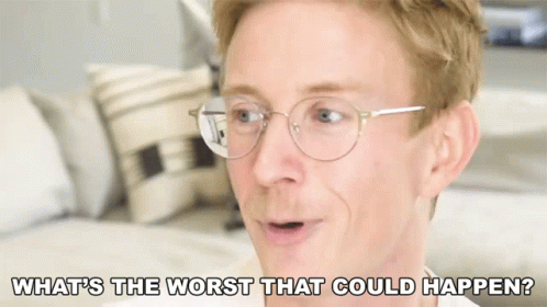 Whats The Worst That Could Happen Tyler Oakley GIF - Whats The Worst That Could Happen Tyler Oakley Why Not GIFs