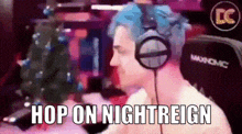a man wearing headphones with the words hop on nightreign on the bottom