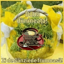 a greeting card with a cup of coffee on a saucer and the words " buna dimineata "