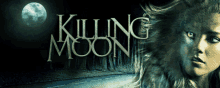 Killing Moon Werewolf GIF - Killing Moon Werewolf Fantasy GIFs