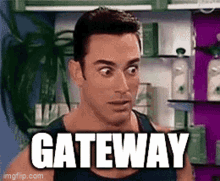 Gateway GIF - Gateway GIFs