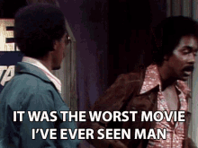 It Was The Worst Movie Ive Ever Seen Man Demond Wilson GIF - It Was The Worst Movie Ive Ever Seen Man Demond Wilson Lamont Sanford GIFs