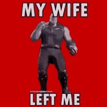 My Wife Left Me Thanos Dancing GIF - My Wife Left Me Thanos Dancing Shake It GIFs