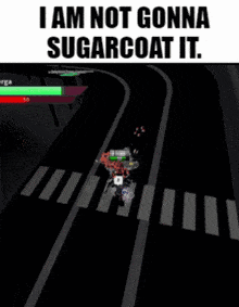 Sugarcoat I Am Not Gonna Sugarcoat It GIF