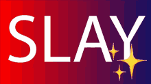 Slay GIF - Slay GIFs