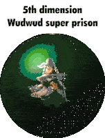 a green circle with the words 5th dimension wudwud super prison on it