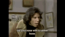 Up Your Nose With A Rubber Hose. GIF - Welcome Back Kotter Barbarino Tv Shows GIFs