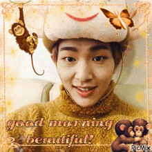 a picture of a man wearing a hat with the words good morning beautiful on it