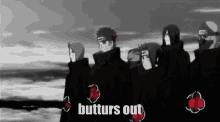 Buttur Squad Butturs GIF - Buttur Squad Butturs Akatsuki GIFs