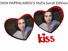 a poster for don pappalardo 's mafia sarah edition with two hearts and a woman