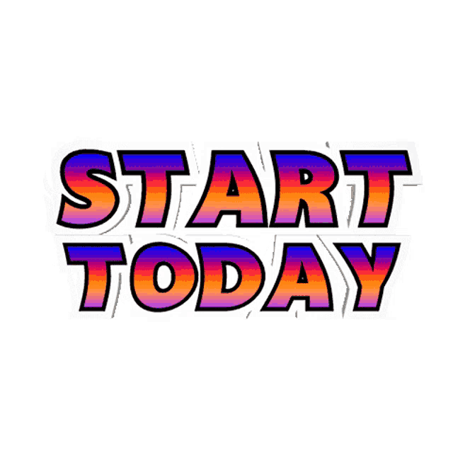 Start Today Just Do It Sticker - Start Today Just Do It Lets Go - Discover  & Share GIFs