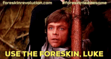 Foreskin Star Wars GIF - Foreskin Star Wars May The Fourth GIFs