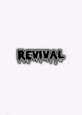 Revival GIF