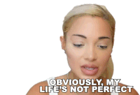 Obviously My Lifes Not Perfect Gabriella Demartino Sticker - Obviously My Lifes Not Perfect Gabriella Demartino Fancy Vlogs By Gab Stickers