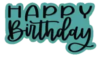 a sticker that says happy birthday in black letters