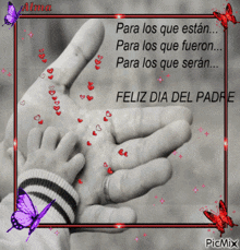a black and white photo of a man holding a child 's hand with the words " para los que estan "