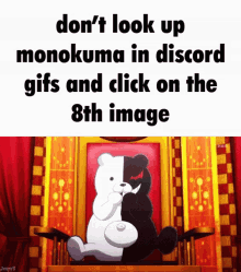 dont search monokuma dont type do not search dont look up