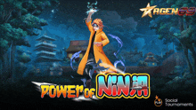 a game called power of ninja is being played